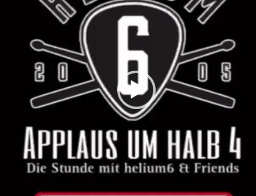 Radio Hanau – APPLAUS UM HALB4 – Die Stunde mit helium6 & Friends